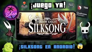 &iexcl;Hollow Knight: Silksong en Android! 🕹️ | Tutorial Definitivo en Ed&eacute;n 😎