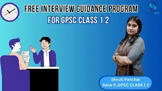 GPSC | Free Interview Guidance | Shruti Panchal GPSC 12 Rank 9