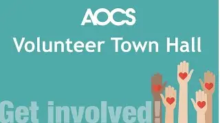 AOCS Volunteer Town Hall