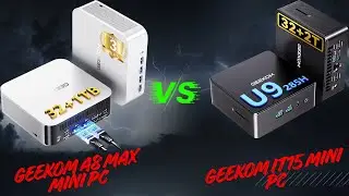 GEEKOM A8 Max VS GEEKOM IT15 mini PC - Which One Is Worth Your Money