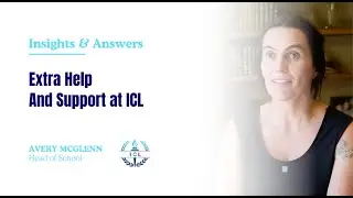 Insights & Answer with ICL Head of School Avery McGlenn