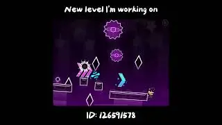 New level I&rsquo;m working on! #gd #geometrydash #gdlevel #viral #fyp #shorts #callmeobby #lmao #uhhh