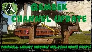 Qembek - channel update, my ArcheAge history so far