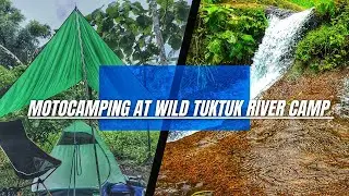 RAW CAMPING | WILD TUKTUK RIVER CAMP #motocamping #wildcamp