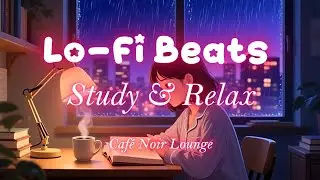 Lo-Fi Beats for Study & Relax ☕ Chill Background Music vol. 01