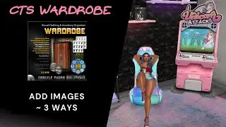 📂 Let's Organize! 3 Ways to Add Images to CTS Wardrobe 2022