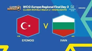 [HIGHLIGHTS] WCG 2019 Xi’an, European Regional Final - Clash Royale, 2R, Turkey vs Bulgaria (ENG)