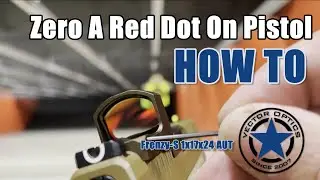 Vector Optics | How To Zero Red Dot Sight On Pistol &mdash;&mdash; Frenzy-S 1x17x24 AUT (SCRD-55)