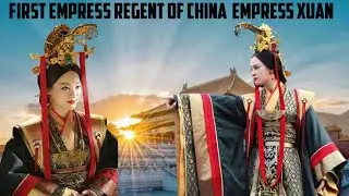 First Empress regent of Qin Empress Xuan.