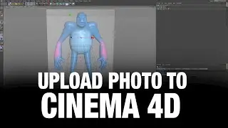 Upload a Photo into Cinema 4D