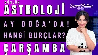 31 Aralık Çarşamba Burç Yorumları 🔮 Ay Boğa'da ilerliyor!👉 Hangi Burçlar? #astroloji #2026 #burçlar