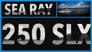 2011 Sea Ray 250 SLX Live On Water Instructional Video Demo Test Drive on Water How to operate SLX