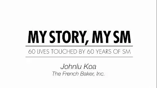 My Story, My SM - Johnlu Koa