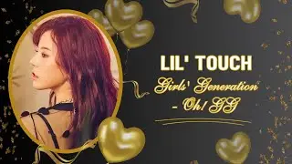 Girls' Generation-Oh! GG (소녀시대 Oh! GG) - Lil' Touch | Vocals Analysis