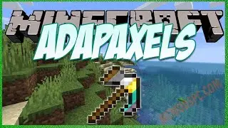 AdaPaxels Mod 1.17.1 Free Download and Install for Minecraft PC