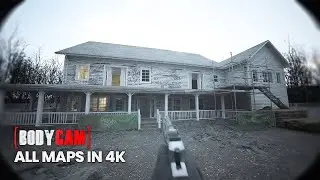BodyCam: All Maps in Stunning Realistic Graphics [4K]