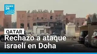 Rechazo internacional y descontento: las repercusiones del ataque israel&iacute; a Qatar
