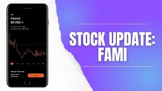Stock Update: FAMI