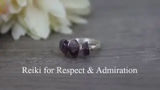 Reiki for Respect & Admiration