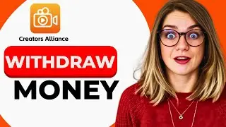 NEW! How to Withdraw Money from Creator Alliance &ndash; Cash out your Creators Alliance Money