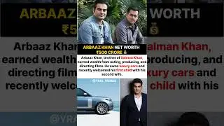 Arbaaz Khan Brother Of Salman Earned Wealth From Producing & Has Net Worth ₹500 Cr#arbaazkhan#news