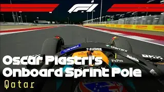 Oscar Piastri's Onboard Sprint Pole In Qatar! | F1 2025