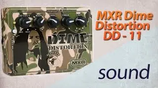 MXR Dime Distortion DD - 11 Demo bass