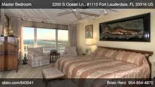 2200 S Ocean Ln., #1110 Fort Lauderdale FL 33316