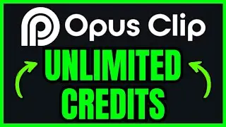 How To Get UNLIMITED CREDITS In Opus Clip (ONLY WAY) 2026