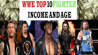 WWE TOP 10 SUPERSTAR INCOME AND AGE !WATCH NOW