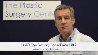 Is 40 Too Young For A Face Lift?
