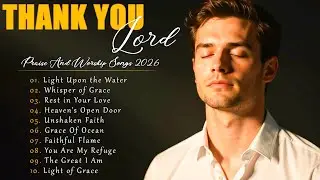 Jesus, My Prince 🙏 Best Christian New Year Prayer & Worship Songs 2026 ✝️