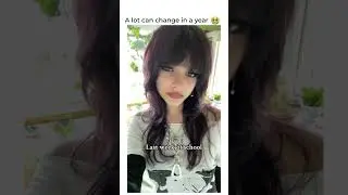 How Much Can Someone Change in Just One Year🥺?