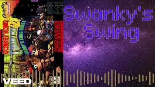 Swanky's Swing (Donkey Kong Country 2) - & Nathan Remix