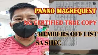 PAANO KUMUHA SA SHFC NG CERTIFIEDTRUE COPY OF MEMBERS OF LIST 