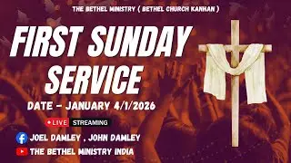 🔴Live Sunday Worship 04  January 2026 @Bethel Ministry India