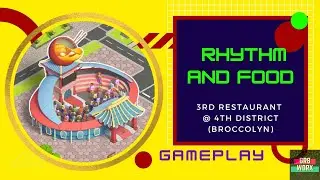 Cooking Diary Gameplay - Rhythm and Food (3rd Resto @ 4th Dist)