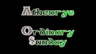 Athenrye - Ordinary Sunday
