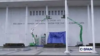 New Trump Kennedy Center Signage