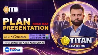 B Titan Zoom Meeting on 19th-Jan-2026  | B Titan Plan Presentation and Road Map #btitan