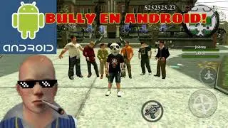 Bully En Android!