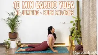 10-Minute Yoga Cardio | No Jumping | Burn More Than 10 Surya Namaskars