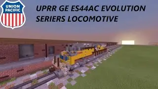 *Outdated* Minecraft Train Tutorial: Union Pacific GE ES44AC Evolution Series
