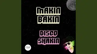 Disco Shakin (Club Mix)