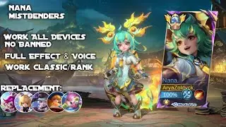 Script Skin Nana Mistbenders No Password Full Effect Voice
