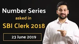 Number Series Questions asked in SBI Clerk 2018