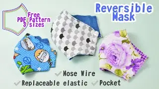 Reversible Face Mask Tutorial ❤ Free PDF Pattern - 3 Sizes