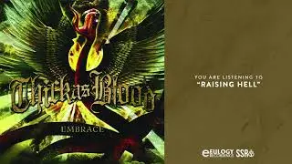 Thick As Blood - Raising Hell