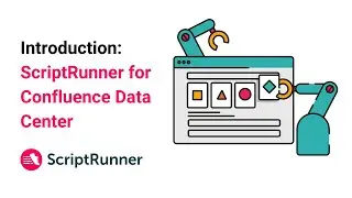 Introduction | ScriptRunner for Confluence Data Center