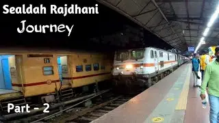 Eastern Rajdhani Non Stop Train Journey *Rajdhani ko bhi nahi chora logo ne*